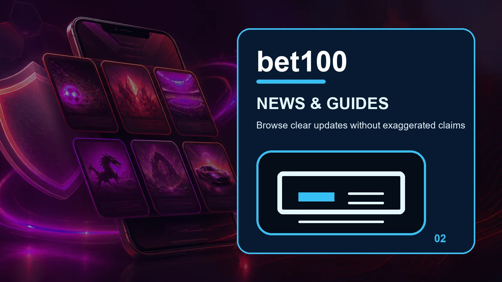 bet100 news full-width visual guide 2